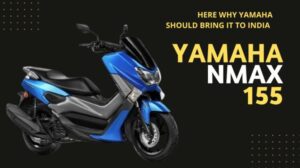 Yamaha NMax 155 Launch Date In India