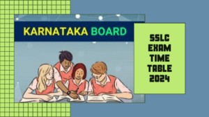 SSLC Exam Time Table 2024